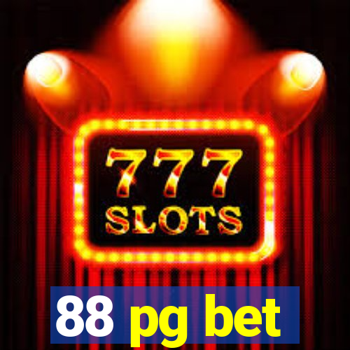 88 pg bet